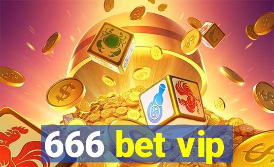 666 bet vip